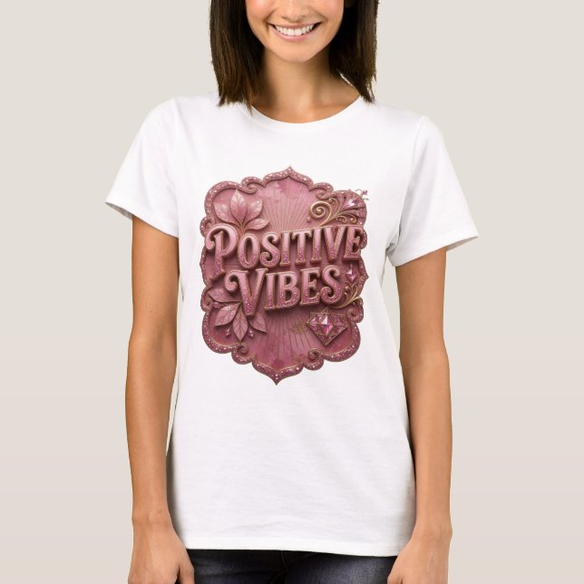 T-shirt Tee «Striking Gold POSITIVE VIBES» (Devant)