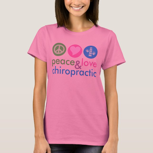 T-shirt Tee Tee T-shirt Peace Love & Chiropractic (Devant)