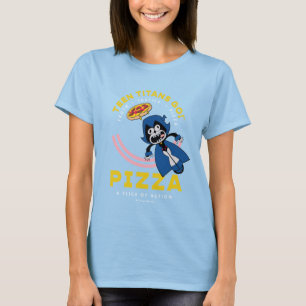 T-shirt Teen Titans Go ! Corbeau "Pizza de la Justice Véri