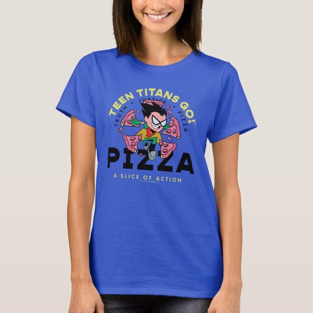T-shirt Teen Titans Go ! Robin "Truth Justice Pizza" (Devant)