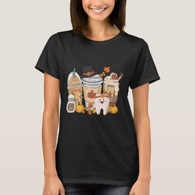 T-shirt Teeth Coffee Fall Dental Pumpkin Latte Dentist Tha (Devant)
