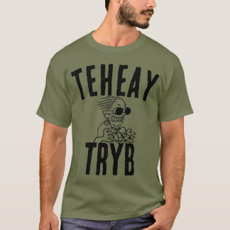 T-SHIRT TEHEAY TRYB