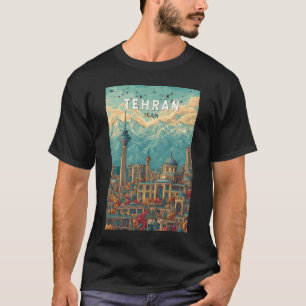 T-shirt Téhéran Iran Illustration Voyage Art Vintage