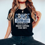 T-shirt Teinture Personnalisée Plus Probable À Drôle Crois<br><div class="desc">Faites de votre croisière une expérience hors du commun grâce à notre Teinture personnalisée la plus susceptible d'être amusante Cruise 2024 T-Shirt, qui présente une teinte bleue poussiéreuse tendance qui ajoute une touche de sophistication à votre garde-robe de vacances. Que vous fêtiez une croisière d'anniversaire, que vous entrepreniez une aventure...</div>