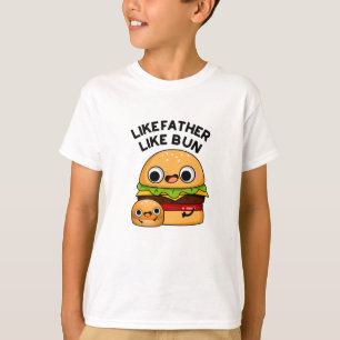 T-shirt Tel père, tel petit pain. Jeu de mots drôle sur la