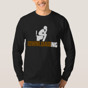 T-shirt Téléchargement - Toilettes sarcastiques drôles en