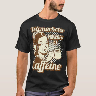T-shirt Telemarketer Drôle Alimenté Par Telemarkete À La C