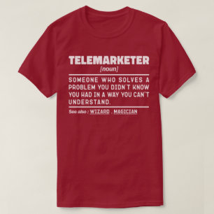 T-shirt Telemarketer Noun Définition Représentant commerci