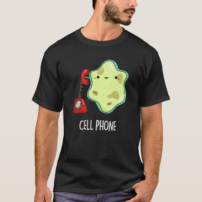 T-shirt Téléphone cellulaire drôle Biologie Science Pun Da (Devant)