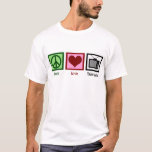 T-shirt Télévision d'amour de paix<br><div class="desc">C'est le cadeau parfait pour quelqu'un qui ne manque jamais une exposition de TV.</div>