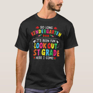 T-shirt Tellement long jardin d'enfants Graduation 1ST ici