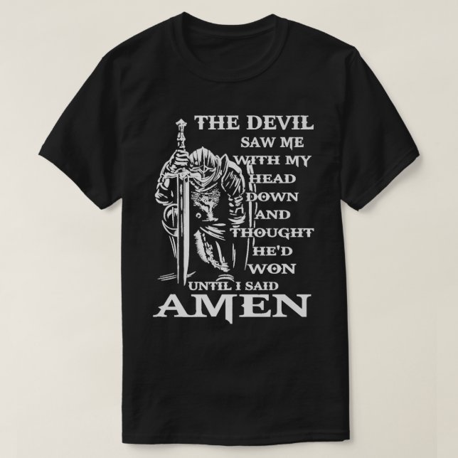 T-shirt Templier Knight Kneeling Devil M'a vu avec ma tête (Design devant)