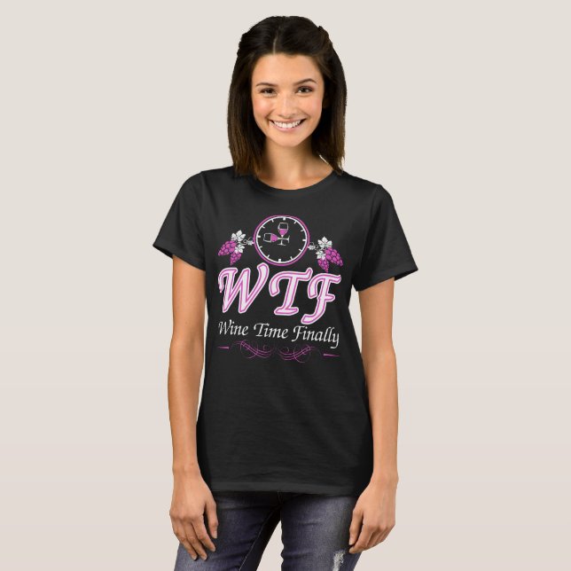 T-shirt Temps de vin de WTF enfin (Devant entier)