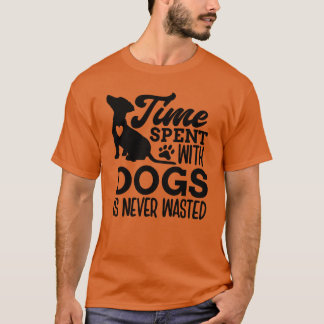 T-shirt Temps passé avec des chiens amis famille