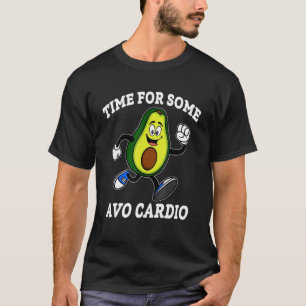 T-shirt Temps Pour Certains Avo Cardio