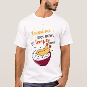 T-shirt Tempura Rice Bowl