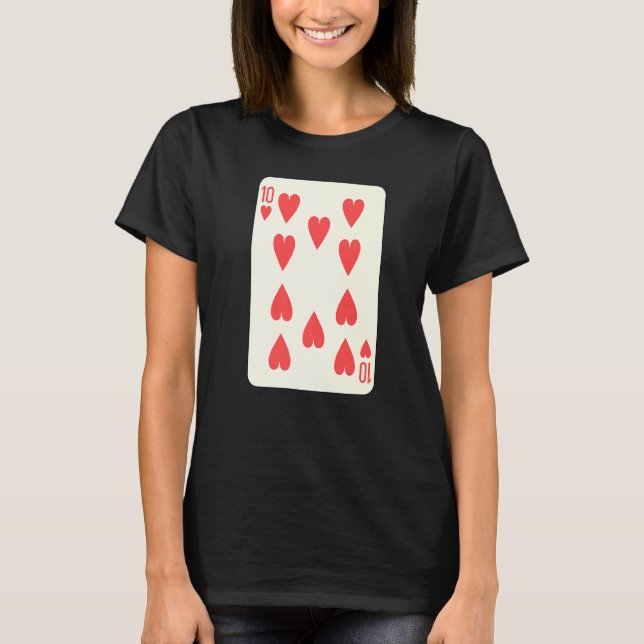 T-shirt Ten Of Hearts Playing Card (Devant)