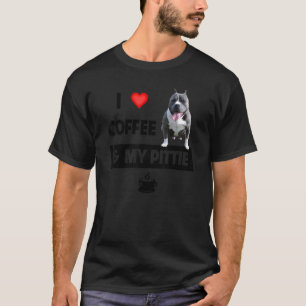 T-shirt Tendance J'adore Le Café Et Ma Maman Papa Pitbull