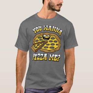 T-shirt Tendance Vous Voulez Pizza Me Premium5703
