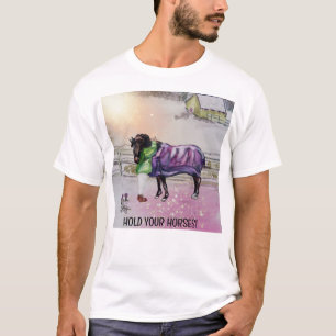 T-SHIRT TENEZ VOS CHEVAUX, CHEVAL DE LA FILLE
