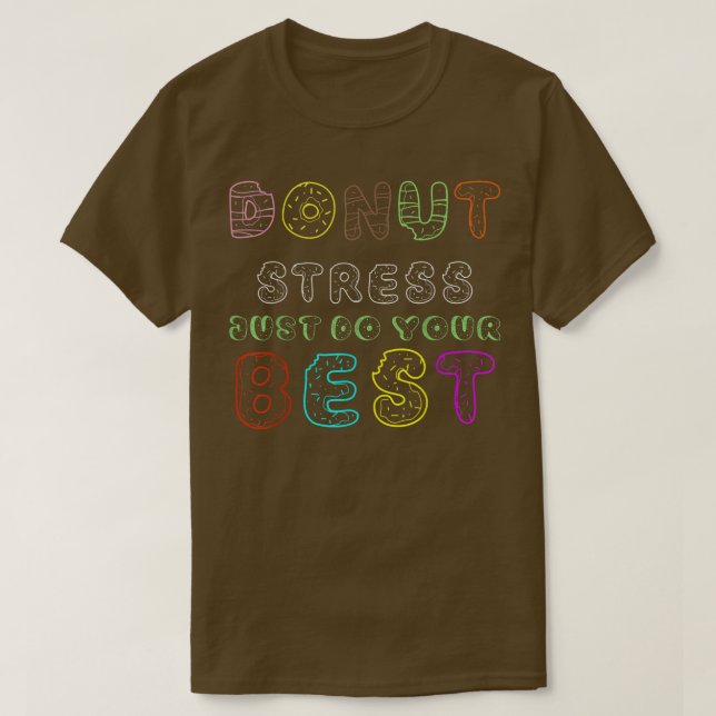 T-shirt Tenir à l'écart Faites simplement votre meilleur d (Design devant)