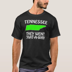 T-shirt Tennessee - Ils Sont Allés Par Là