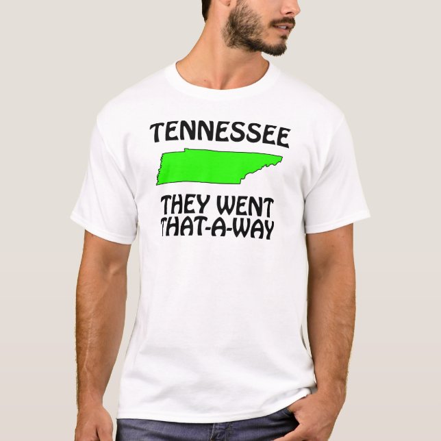 T-shirt Tennessee - Ils Sont Allés Par Là (Devant)