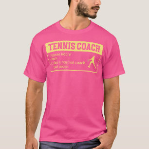 T-shirt Tennis Coach Définition Ball Racket Court Tennis