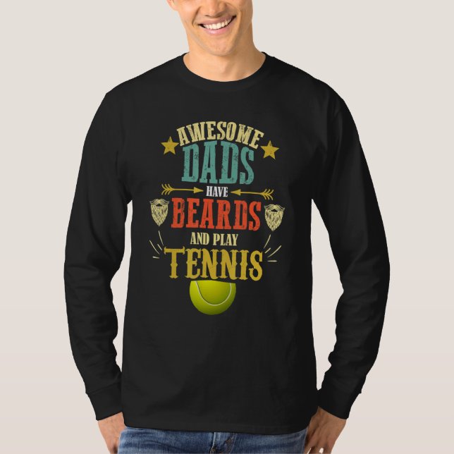 T-shirt Tennis Dad Beard   Saying   Fathers Day (Devant)