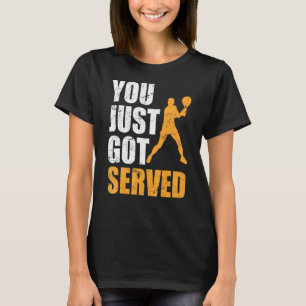 T-shirt Tennis Dit Juste Avoir Servi Tennis Lecteur Tennis