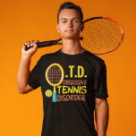T-shirt Tennis drôle<br><div class="desc">J'ai un trouble obsessionnel du tennis de l'OTD. Un joli cadeau d'humour de tennis pour un joueur de tennis.</div>