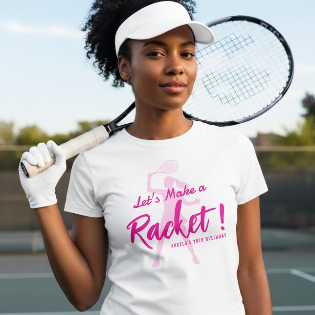 T-shirt Tennis Faisons du Bruit Fête d'anniversaire (Créateur téléchargé)