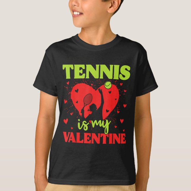 T-shirt Tennis Is My Valentine Cool Srt Motivation Player  (Devant)
