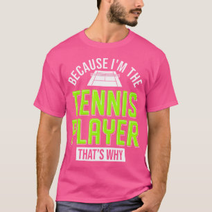 T-shirt Tennis Joueur Tennis Ball Tennis Racket Dit
