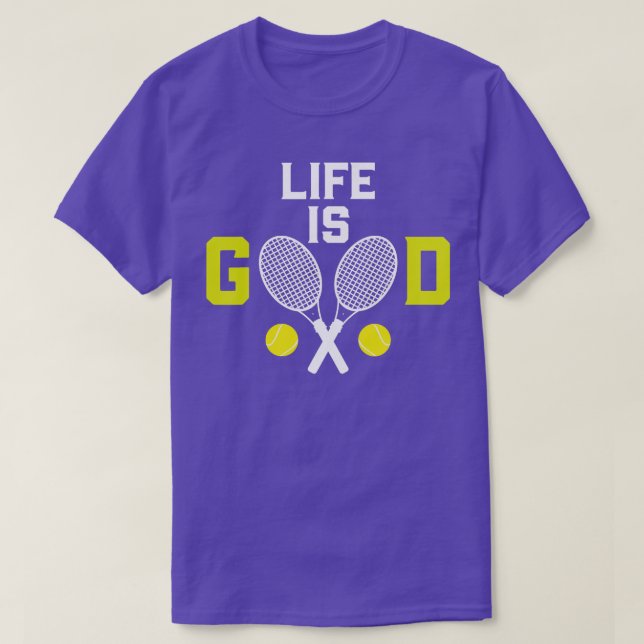 T-shirt Tennis Life est une bonne raquette drôle (Design devant)