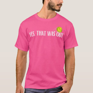 T-shirt Tennis Oui C'Était Drôle De Dire Pour Tennis Pl