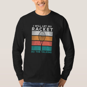 T-shirt Tennis Racket Sport Pun Pour Un Humour Athlète