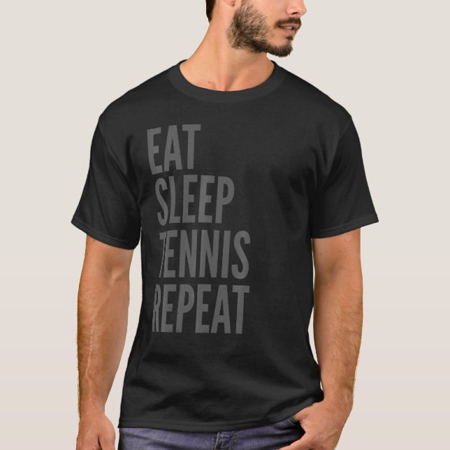 T-shirt Tennis Sports Dormir Tennis Répéter 1 (Devant)