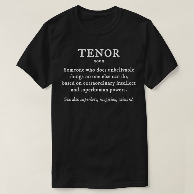 T-shirt Ténor Définition Funny Orchestra Singer Quartet (Design devant)