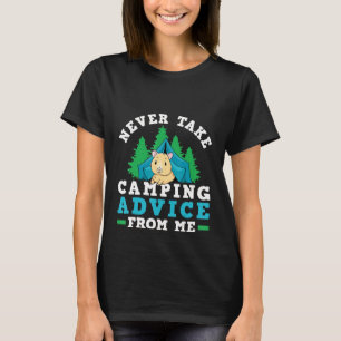 T-shirt Tente De Camper Ne Jamais Prendre Conseil De Campi