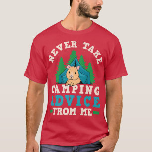 T-shirt Tente De Camper Ne Jamais Prendre Conseil De Campi