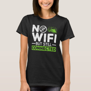T-shirt Tente De Camping Pas De Wifi Mais Toujours Connect