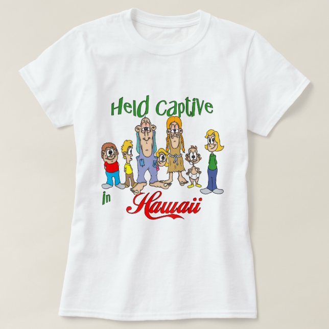 T-shirt Tenu captif à Hawaii (Design devant)