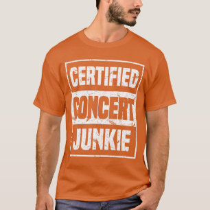 T-shirt Tenue de concert de junkie de concert certifié Mus