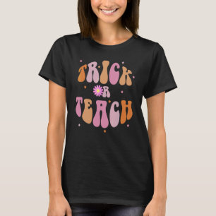 T-shirt Tenue de professeur Groovy Trick Or Teach Hallowee
