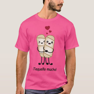 T-shirt Tequeo mucho Venezuelan love family