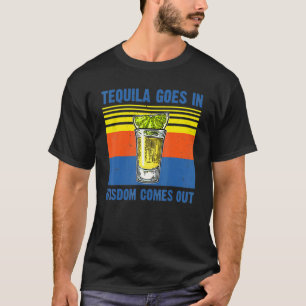 T-shirt Tequila entre, sagesse sort Vintage 1