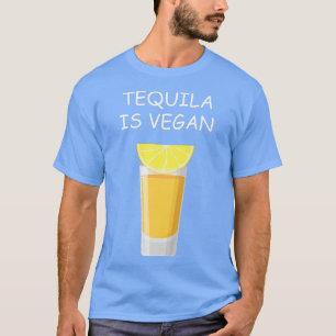 T-shirt Tequila Est Végétarien Végétarien Amateur De Végét