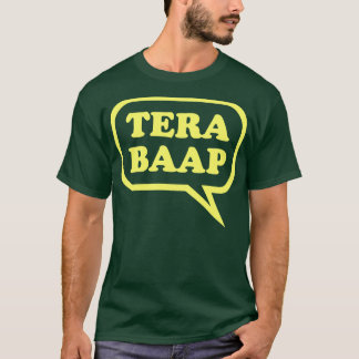 T-shirt Tera de Baap - de Desi