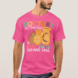 T-shirt Terre d'argile Eau Feu Âme Art Artistes de poterie